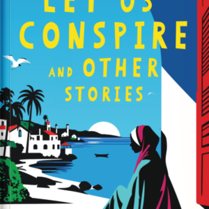 Let Us Conspire