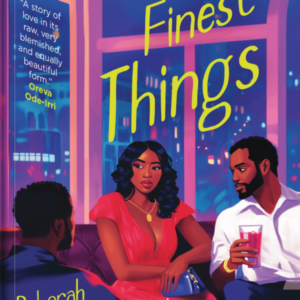 The Finest Things